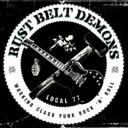 Rust Belt Demons : Local 77